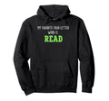 Book Lover Funny Bookworm Favorite Four Hoodie - Minimalist Print Unisex - T-Shirt, Sweatshirt, Hoodie