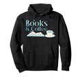 Books And Coffee Book Lover Hoodie - Custom Art Print Unisex - T-Shirt, Sweatshirt, Hoodie