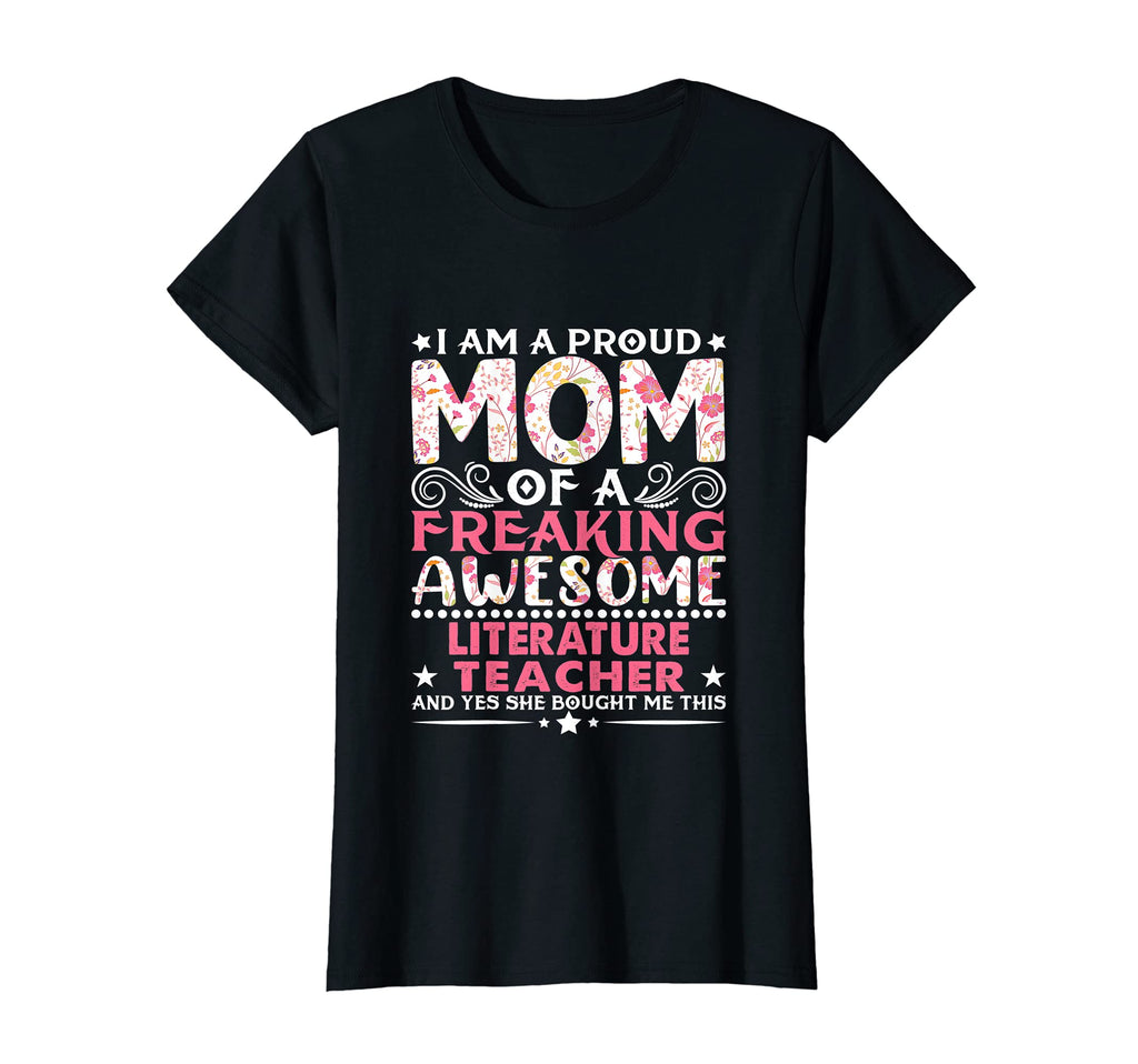 Proud Mom Literature Teacher Mothers Day T-Shirt - Custom Art Print Unisex - T-Shirt, Sweatshirt, Hoodie