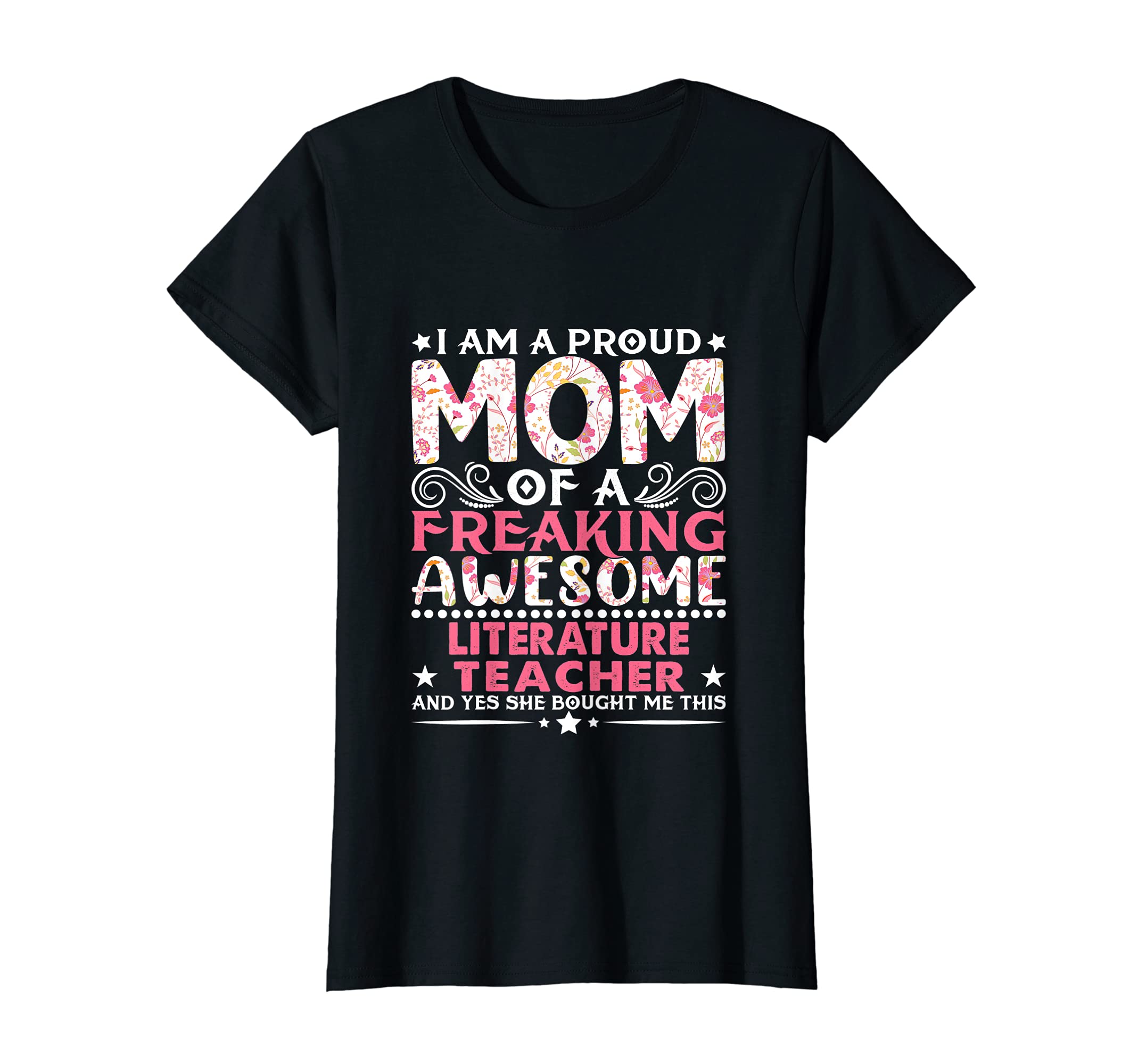 Proud Mom Literature Teacher Mothers Day T-Shirt - Custom Art Print Unisex - T-Shirt, Sweatshirt, Hoodie