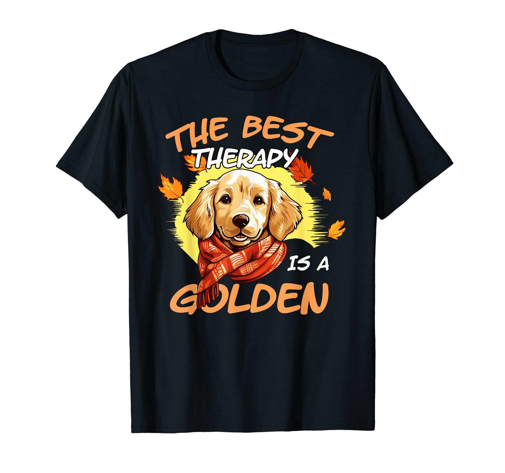 Funny Best Therapy Is Golden Retriever T-Shirt - Minimalist Print Unisex - T-Shirt, Sweatshirt, Hoodie