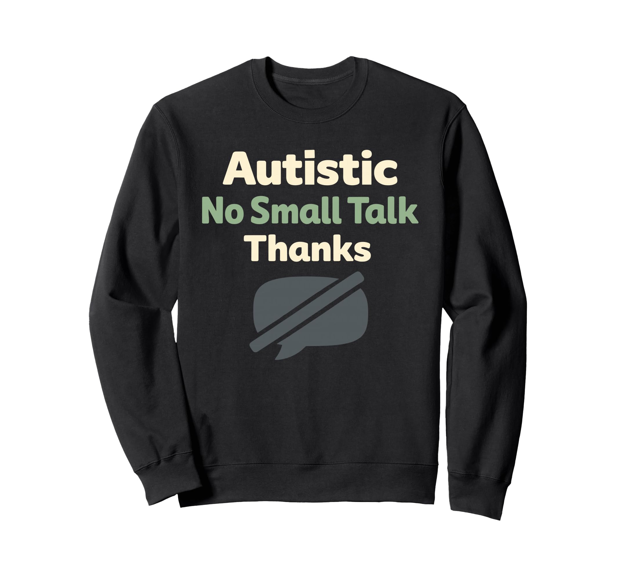 Autistic Neurodivergent Pride Sweatshirt - Aesthetic Graphic Men Women - T-Shirt, Sweatshirt, Hoodie