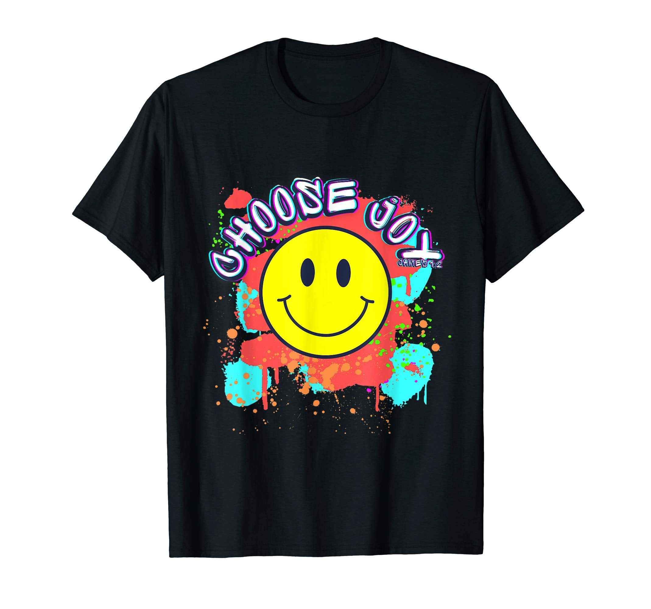 Choose Joy James 1 2 Christian Bible T-Shirt - Streetwear Style Men Women - T-Shirt, Sweatshirt, Hoodie