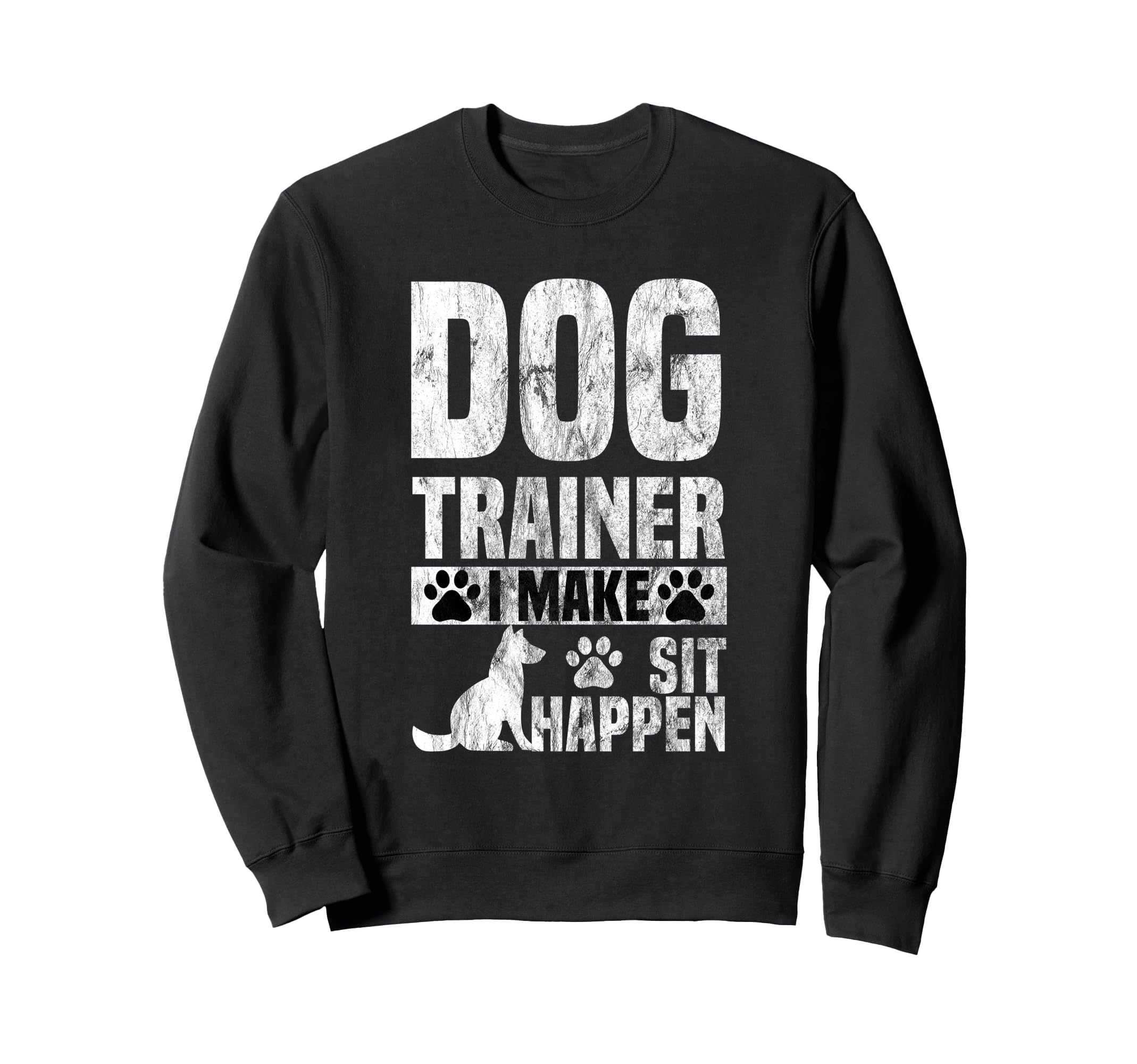 Dog Trainer Commands Obedience I Sweatshirt - Aesthetic Graphic Men Women - T-Shirt, Sweatshirt, Hoodie