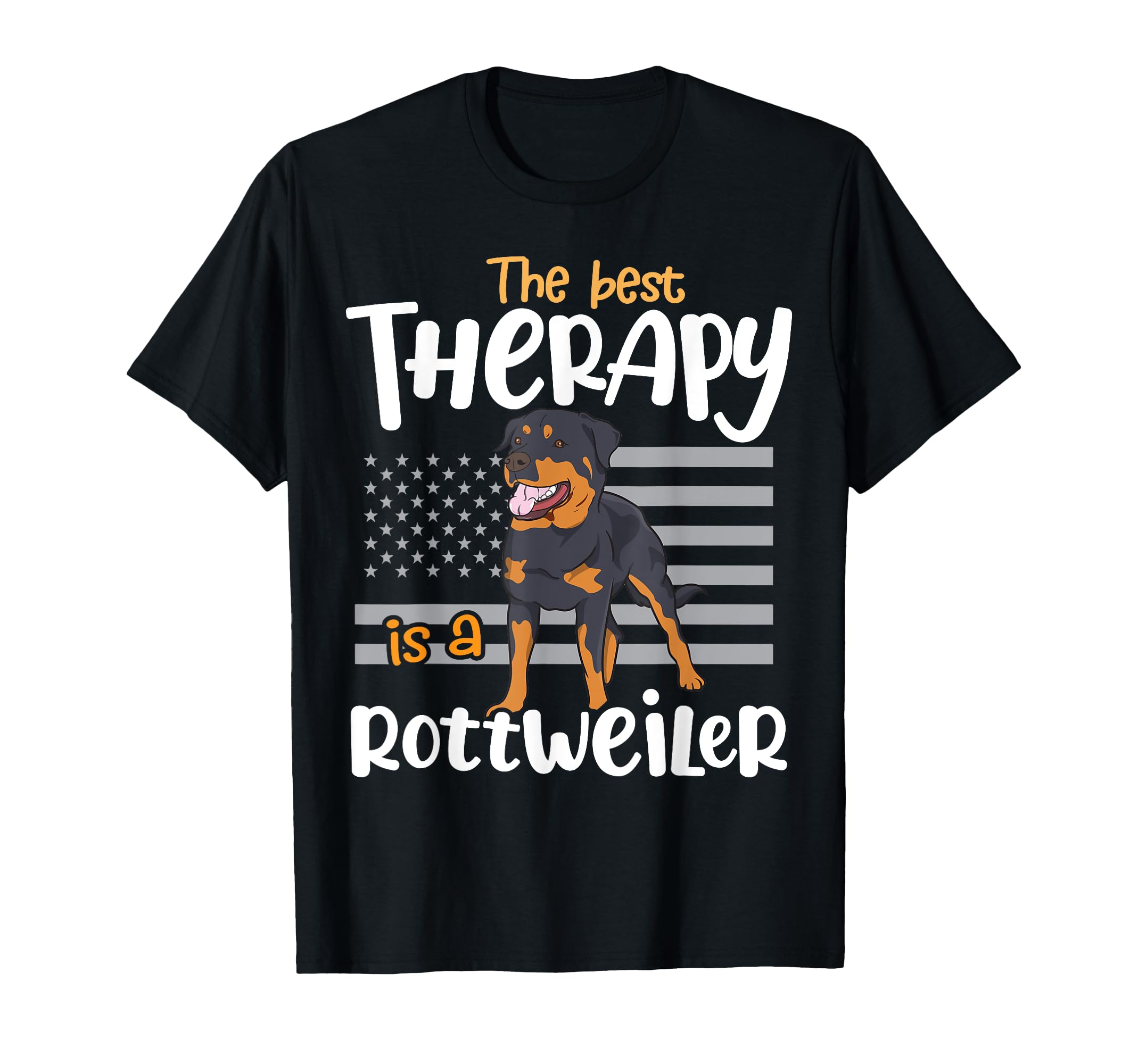 Best Therapy Rottweiler Rottie Dog T-Shirt - Fun Novelty Design for Adults - T-Shirt, Sweatshirt, Hoodie