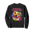 Everyone Needs Little Golden Therapy Sweatshirt - Novelty Apparel Unisex - T-Shirt, Sweatshirt, Hoodie