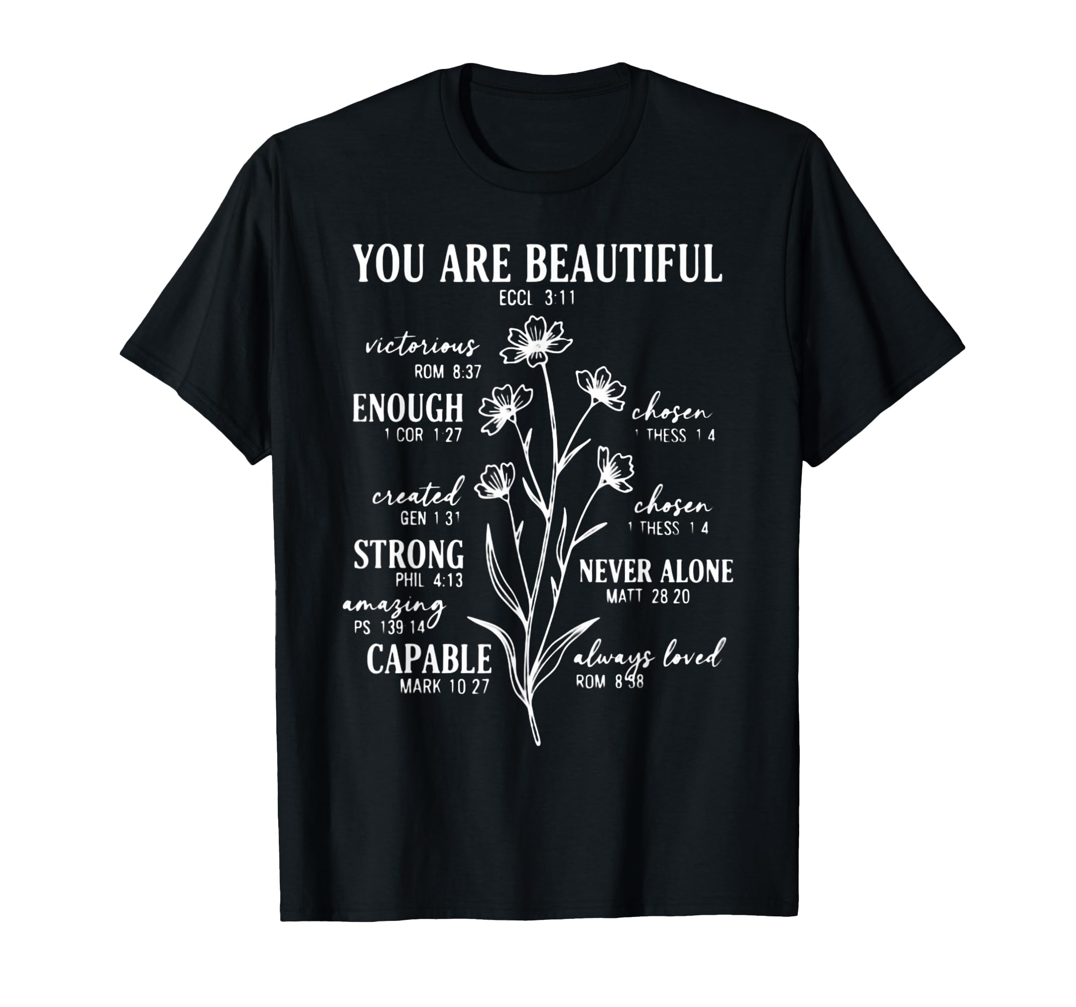 You Are Beautiful Enough Strong Loved T-Shirt - Minimalist Print Men Women - T-Shirt, Sweatshirt, Hoodie