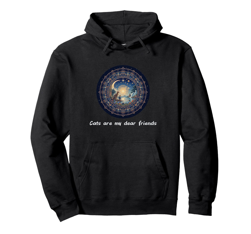 Cats Are My Best Friends Sacred Animals Hoodie - Fun Novelty Design Unisex - T-Shirt, Sweatshirt, Hoodie