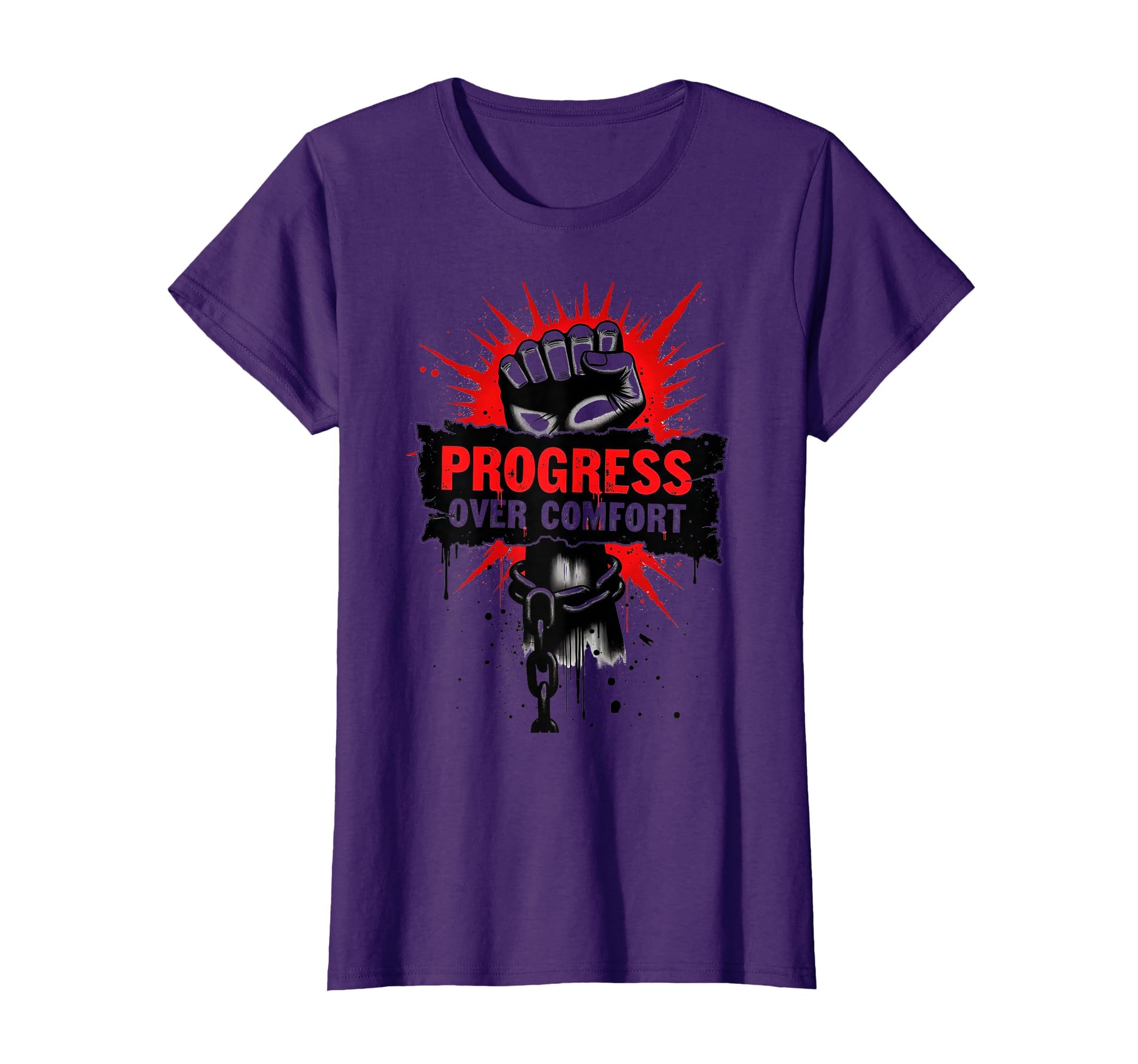 Progress Over Comfort Motivational Protest T-Shirt - Novelty Apparel Unisex - T-Shirt, Sweatshirt, Hoodie