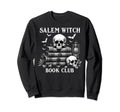 Salem Witch Book Club Halloween Skull Sweatshirt - Trendy Graphic Unisex - T-Shirt, Sweatshirt, Hoodie
