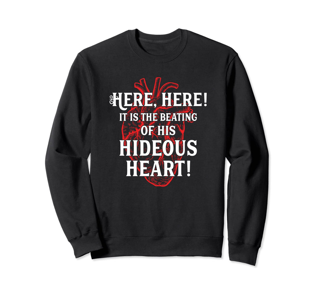 Edgar Allen Poe Tell Tale Heart Sweatshirt - Graphic Print for Adults - T-Shirt, Sweatshirt, Hoodie