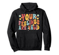 Mental Health Therapist Groovy Mental Hoodie - Streetwear Style Unisex - T-Shirt, Sweatshirt, Hoodie