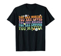 You Matter Kindness Be Kind Groovy T-Shirt - Minimalist Print Unisex - T-Shirt, Sweatshirt, Hoodie