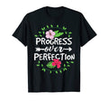 Progress Over Perfection Teacher School T-Shirt - Graphic Print Men Women - T-Shirt, Sweatshirt, Hoodie