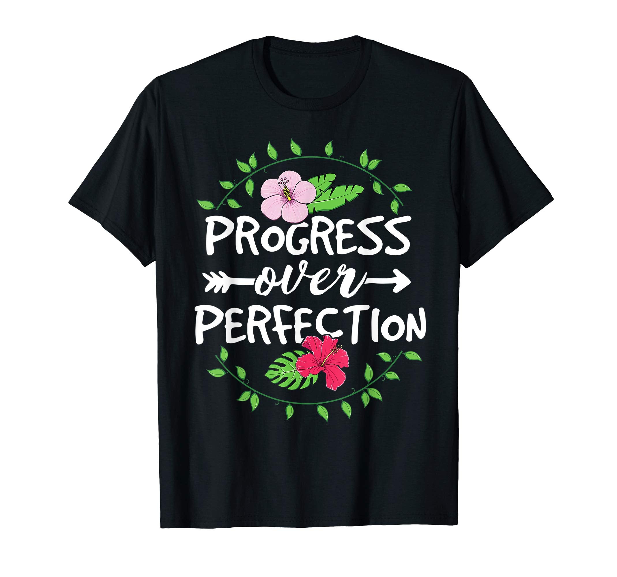 Progress Over Perfection Teacher School T-Shirt - Graphic Print Men Women - T-Shirt, Sweatshirt, Hoodie