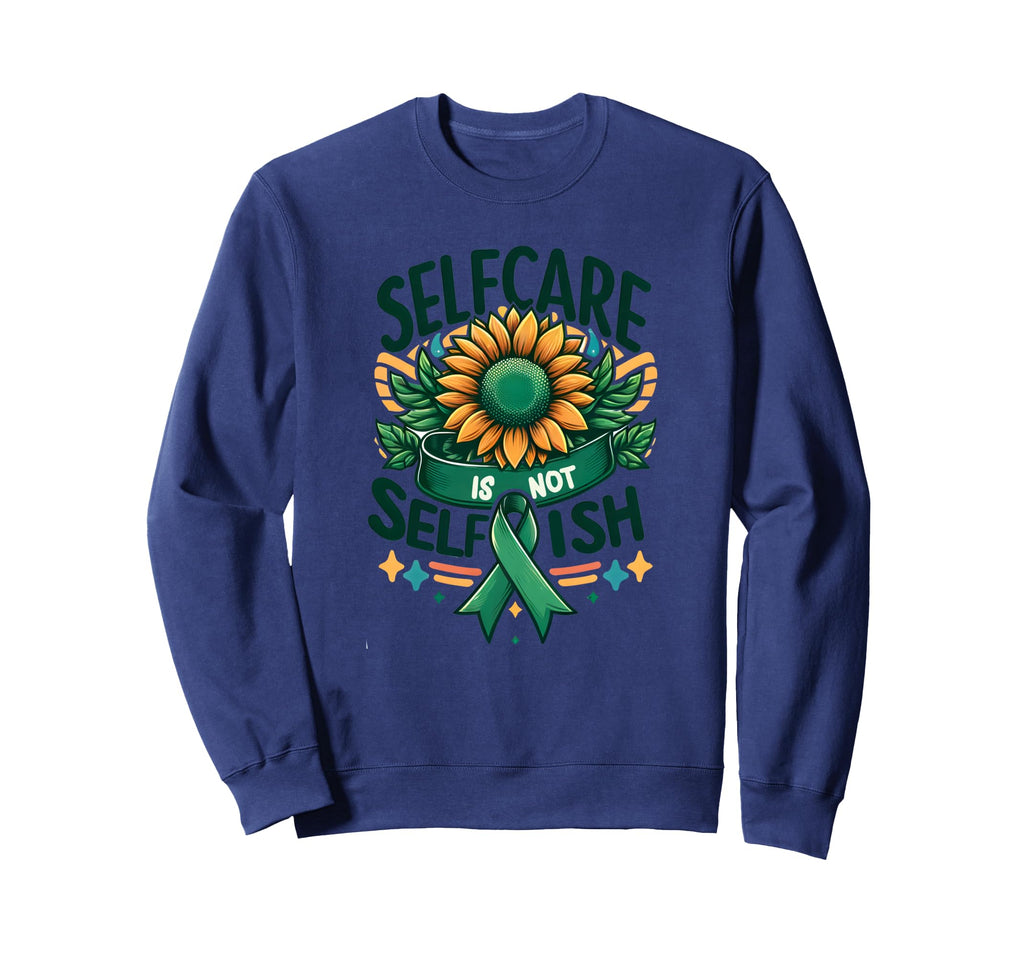 Self Care Is Not Selfish Sunflower Sweatshirt - Minimalist Print Unisex - T-Shirt, Sweatshirt, Hoodie