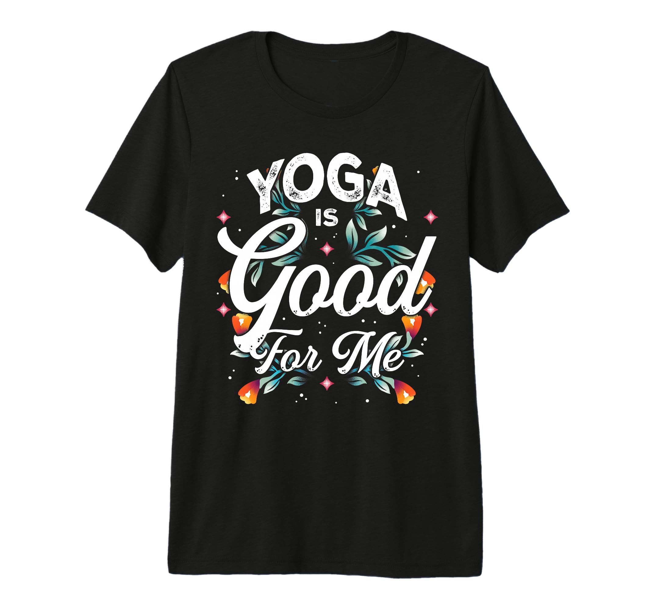 Yoga Is Good Me Relaxation Balance T-Shirt - Casual Everyday Wear Unisex - T-Shirt, Sweatshirt, Hoodie