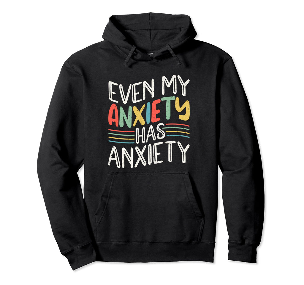 Mental Health And Wellbeing Go To Hoodie - Custom Art Print for Adults - T-Shirt, Sweatshirt, Hoodie