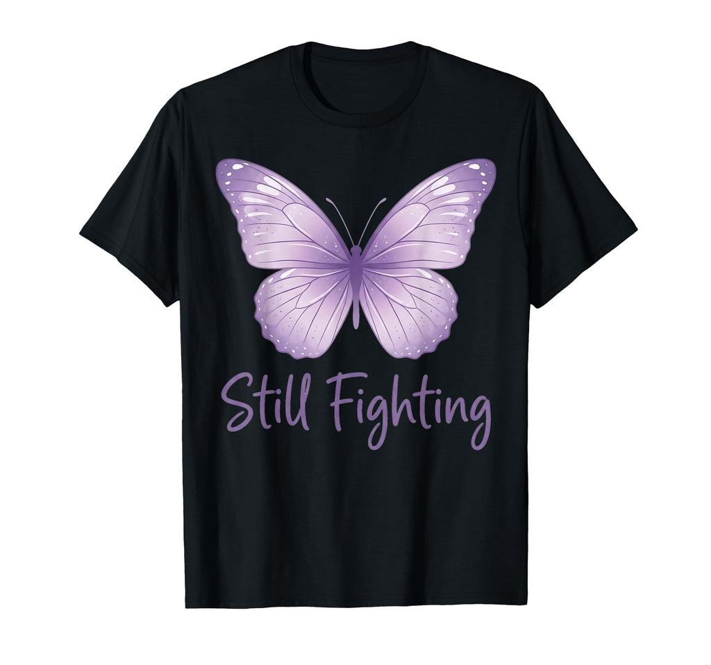 Still Fighting Warrior Chronic Illness T-Shirt - Novelty Apparel Unisex - T-Shirt, Sweatshirt, Hoodie