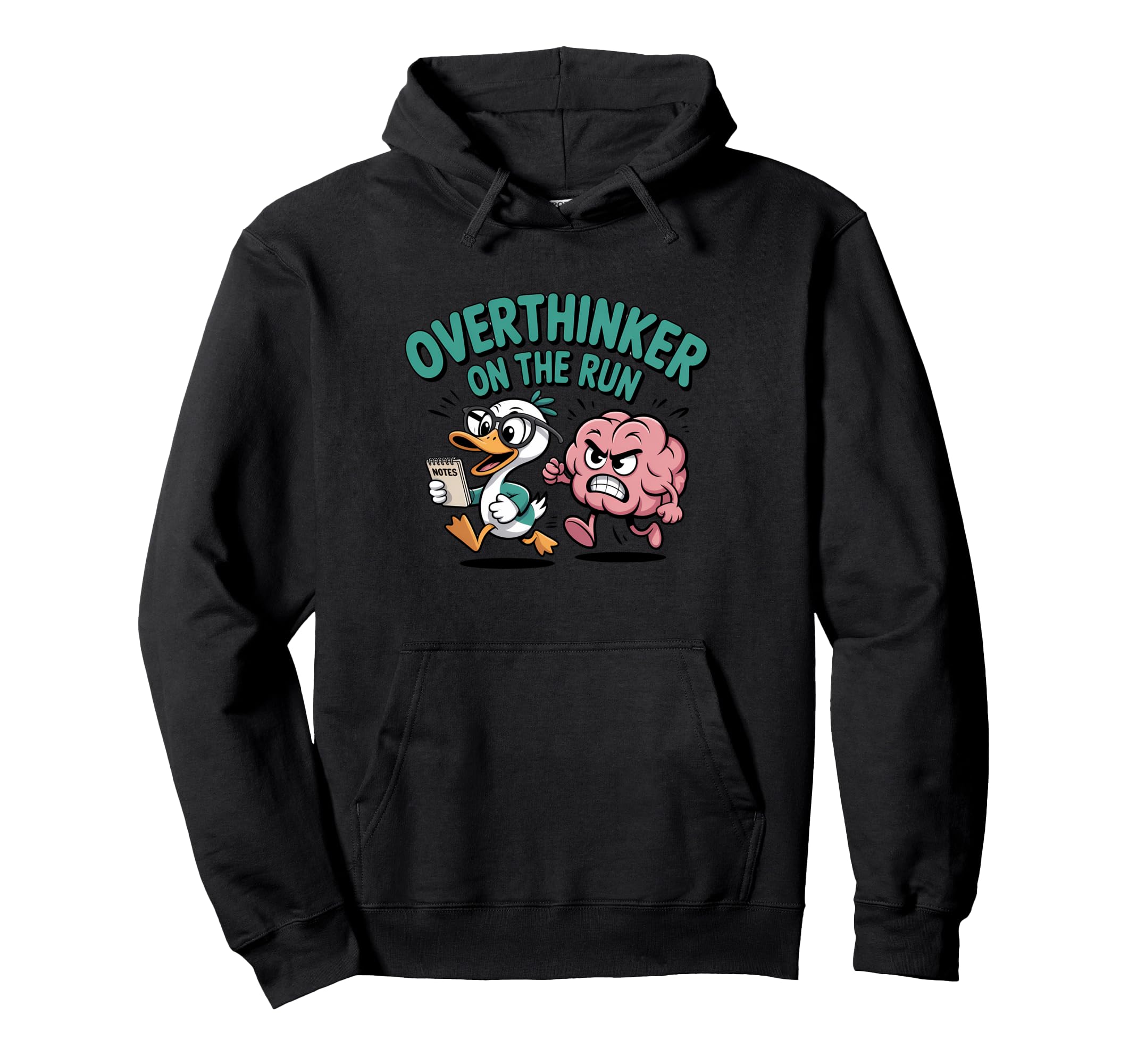 Overthinker Run Duck Hoodie - Casual Everyday Wear Unisex - T-Shirt, Sweatshirt, Hoodie