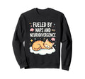 Fueled Naps And Neurodivergence Sweatshirt - Minimalist Print for Adults - T-Shirt, Sweatshirt, Hoodie