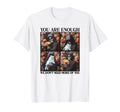 You Are Enough We Dont Need More You Sweatshirt - Streetwear Style Unisex - T-Shirt, Sweatshirt, Hoodie