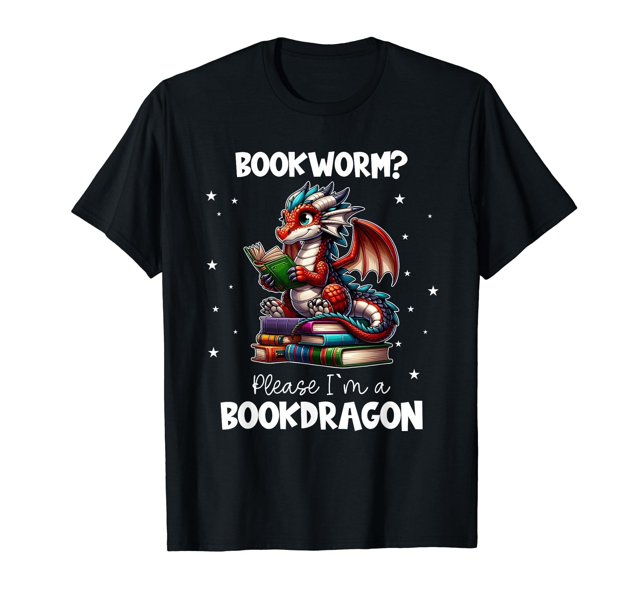 I Am Book Dragon Bookworm Reading Book T-Shirt - Graphic Print for Adults - T-Shirt, Sweatshirt, Hoodie