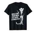 Hold Partner Im Overstimulated Western T-Shirt - Novelty Apparel Men Women - T-Shirt, Sweatshirt, Hoodie