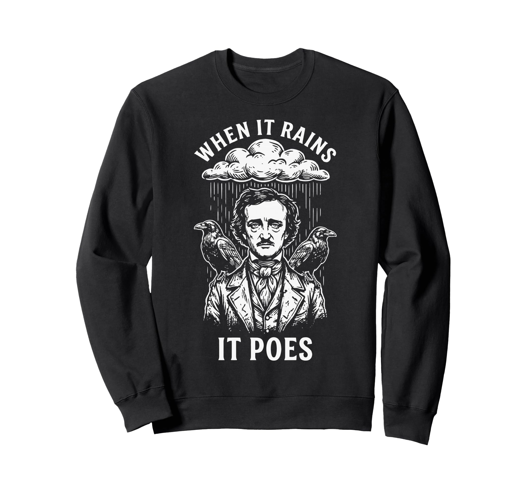 Edgar Allan Poe Raven Literature Sweatshirt - Custom Art Print for Adults - T-Shirt, Sweatshirt, Hoodie