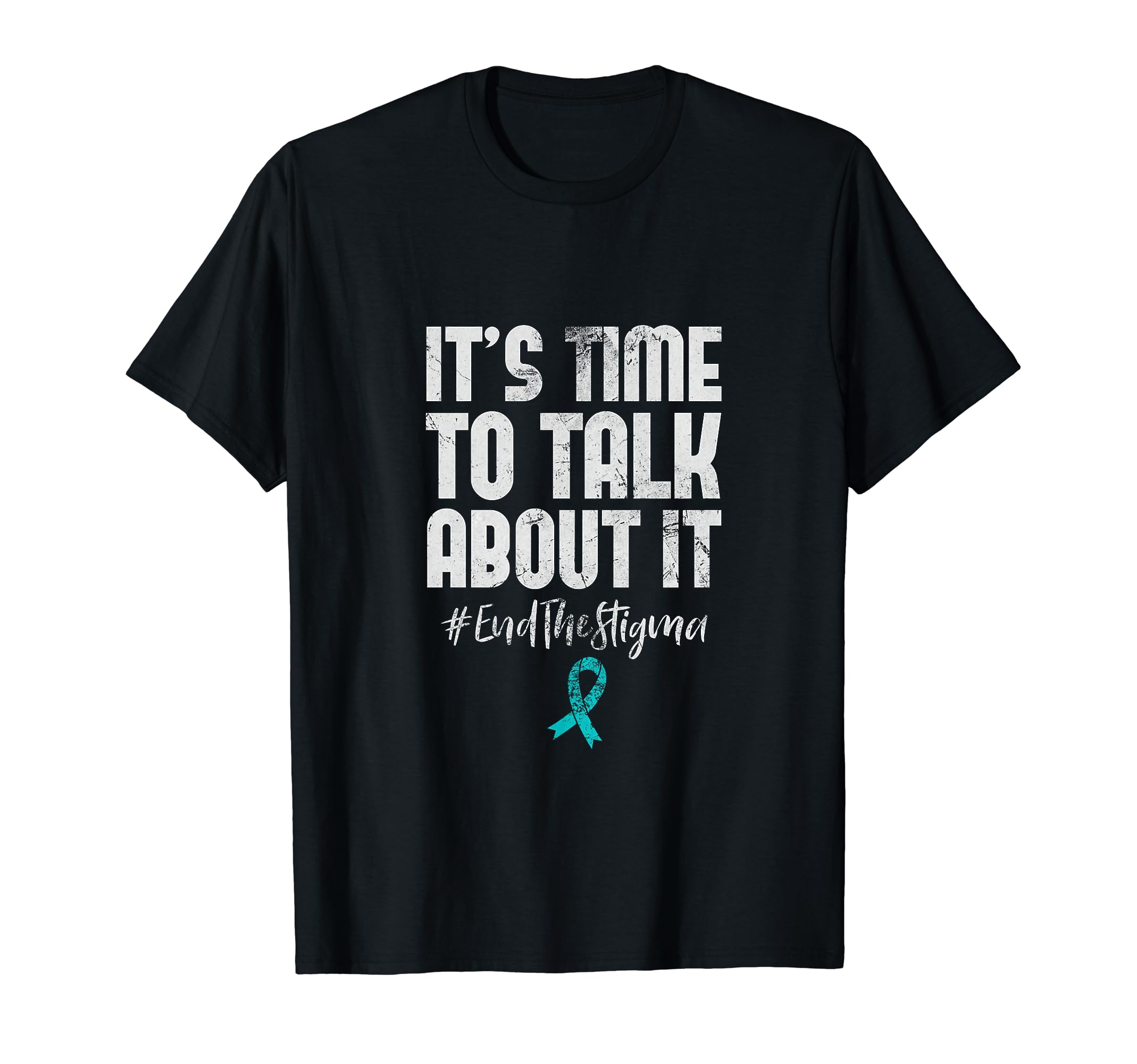 Sexual Assault Awareness End Stigma Teal T-Shirt - Streetwear Style Unisex - T-Shirt, Sweatshirt, Hoodie