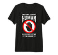 Emotional Support Human Please Dont Pet T-Shirt - Novelty Apparel Unisex - T-Shirt, Sweatshirt, Hoodie