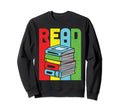 Read Book Nerds Bookaholic Reader Sweatshirt - Unique Graphic Men Women - T-Shirt, Sweatshirt, Hoodie
