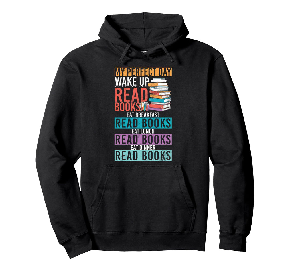 Books Lover Book Reader Bookworm Hoodie - Fun Novelty Design Unisex - T-Shirt, Sweatshirt, Hoodie