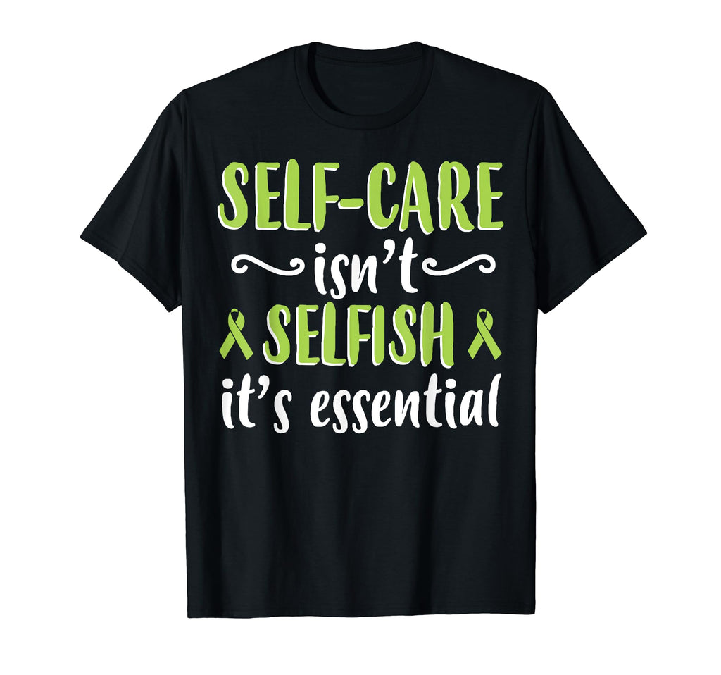 Self Care Isnt Selfish Depression T-Shirt - Novelty Apparel for Adults - T-Shirt, Sweatshirt, Hoodie