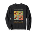 Adhd Brains Theyre Real And Theyre Sweatshirt - Novelty Apparel Unisex - T-Shirt, Sweatshirt, Hoodie