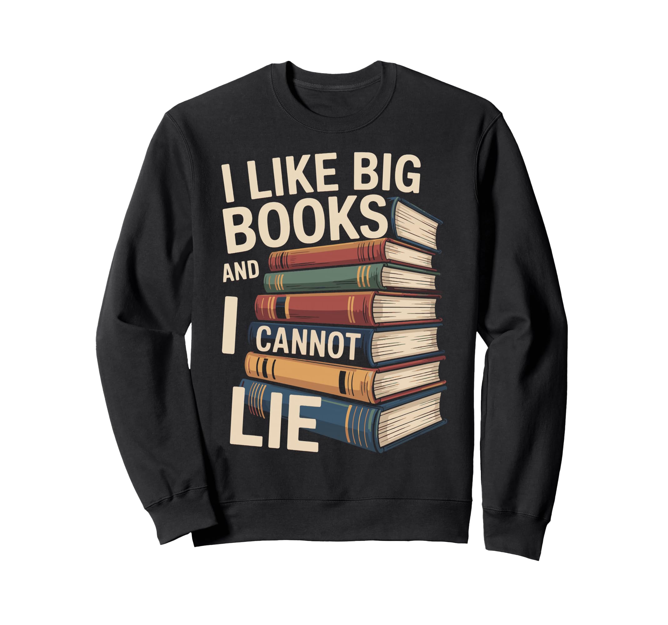 Reading Bookworm Literature Big Sweatshirt - Novelty Apparel for Adults - T-Shirt, Sweatshirt, Hoodie