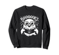 Booooks Ghost Halloween Book Sweatshirt - Casual Everyday Wear Men Women - T-Shirt, Sweatshirt, Hoodie