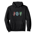 Choose Joy Hoodie - Custom Art Print Unisex - T-Shirt, Sweatshirt, Hoodie