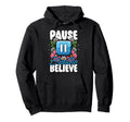 Pause Breathe Believe Floral Mindfulness Hoodie - Unique Graphic Unisex - T-Shirt, Sweatshirt, Hoodie