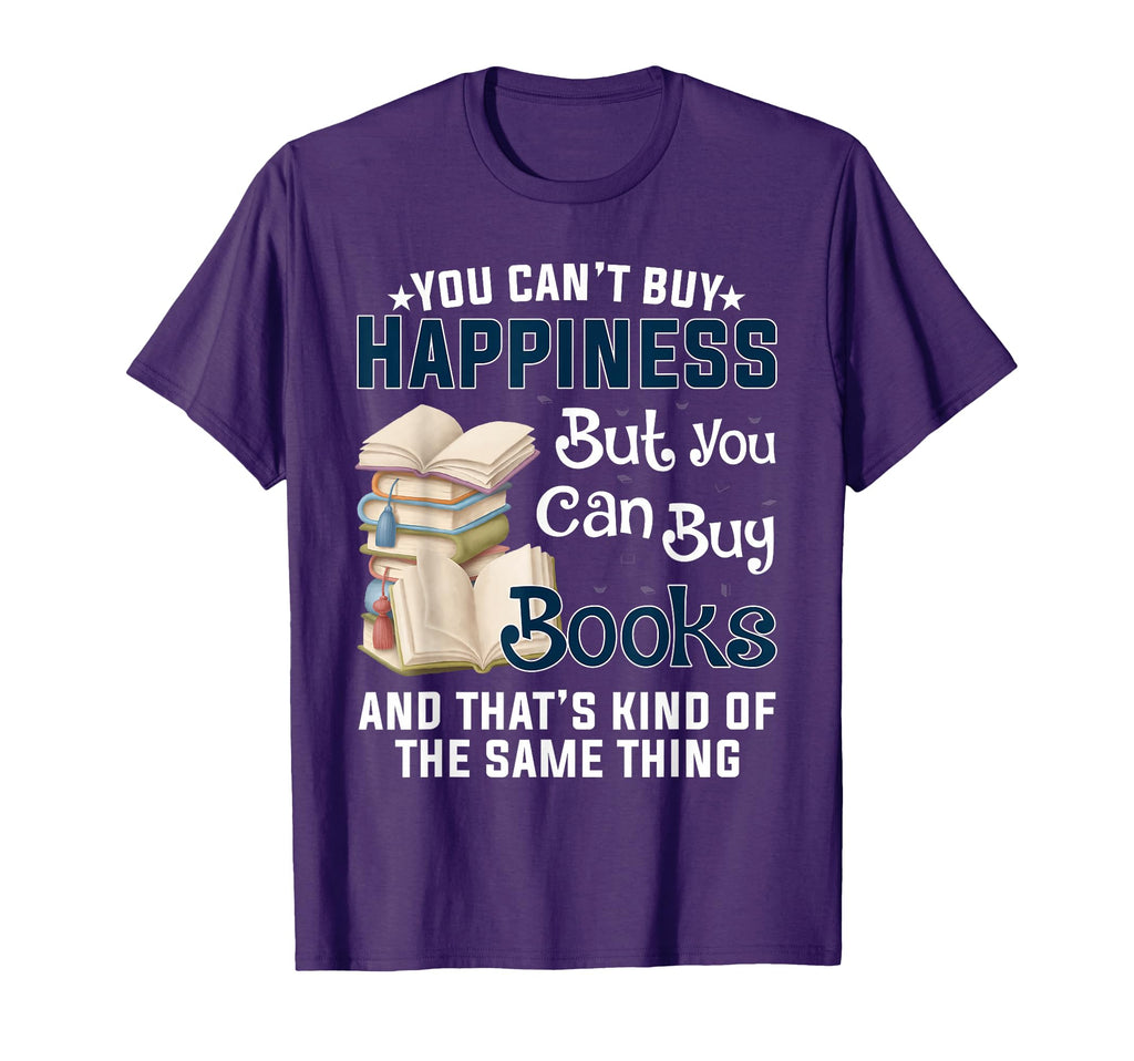 You Cant Buy Happiness But You T-Shirt - Casual Everyday Wear for Adults - T-Shirt, Sweatshirt, Hoodie