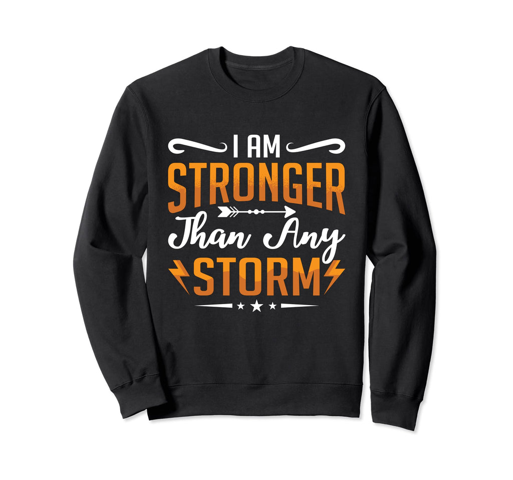I Am Stronger Than Any Storm Coffee Sweatshirt - Unique Graphic for Adults - T-Shirt, Sweatshirt, Hoodie