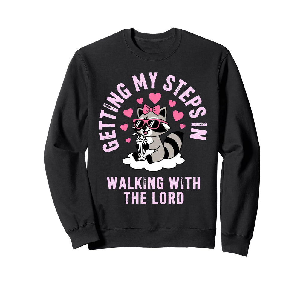 Getting My Steps Walking Lord Raccoon Sweatshirt - Trendy Graphic Men Women - T-Shirt, Sweatshirt, Hoodie