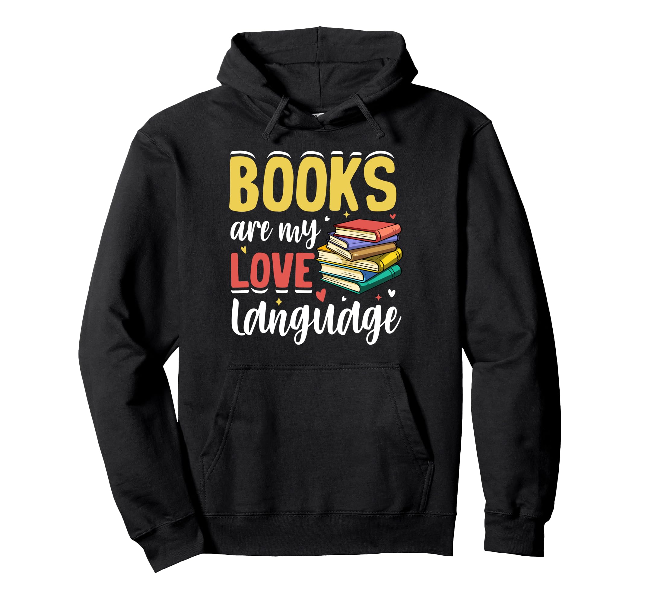 Bibliophile Hoodie - Casual Everyday Wear Men Women - T-Shirt, Sweatshirt, Hoodie