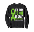 Mental Health Awareness Its Sweatshirt - Casual Everyday Wear for Adults - T-Shirt, Sweatshirt, Hoodie