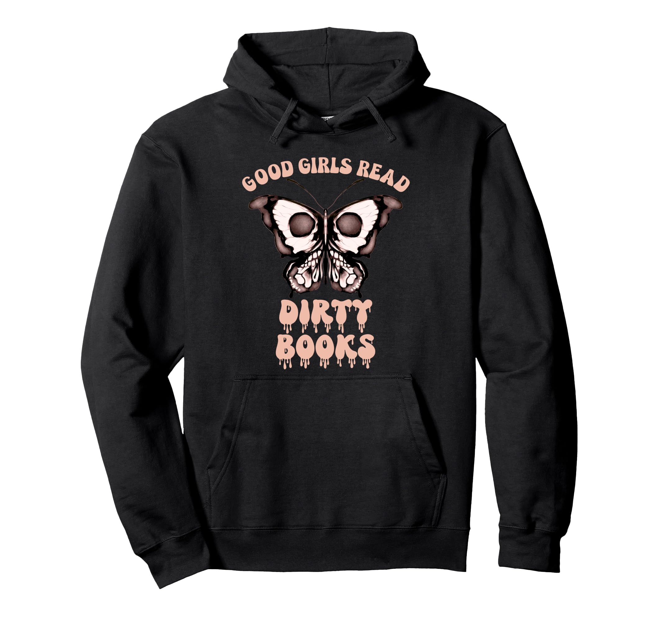 Dark Romance Good Read Dirty Books Hoodie - Unique Graphic for Adults - T-Shirt, Sweatshirt, Hoodie