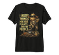 Funny Toad Gardener I Bury Things T-Shirt - Fun Novelty Design for Adults - T-Shirt, Sweatshirt, Hoodie