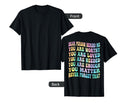 Dear Person Behind Me You Are Worthy T-Shirt - Streetwear Style Men Women - T-Shirt, Sweatshirt, Hoodie