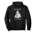 Book Lovers Hot Read Books Hoodie - Aesthetic Graphic for Adults - T-Shirt, Sweatshirt, Hoodie