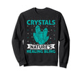 Spiritual Crystal Stones Healing Sweatshirt - Aesthetic Graphic for Adults - T-Shirt, Sweatshirt, Hoodie