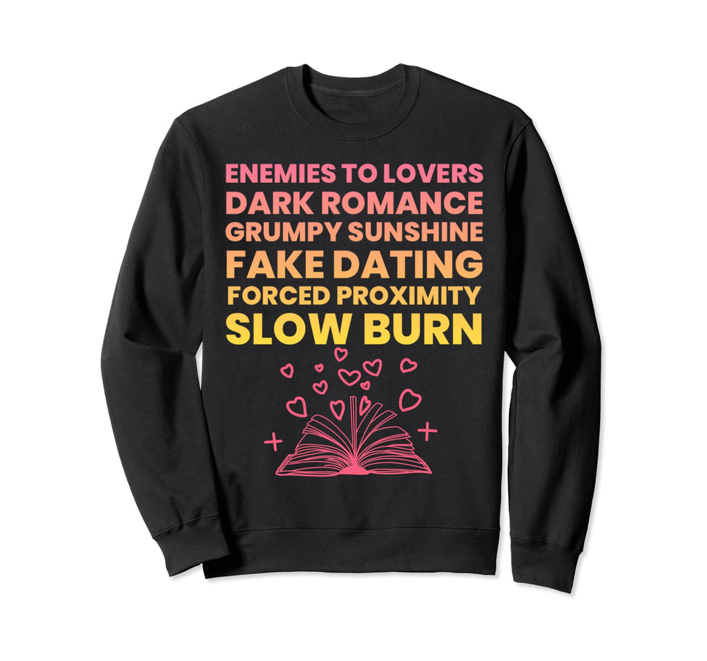 Bibliophile Romance Book Genre Sweatshirt - Novelty Apparel Unisex - T-Shirt, Sweatshirt, Hoodie